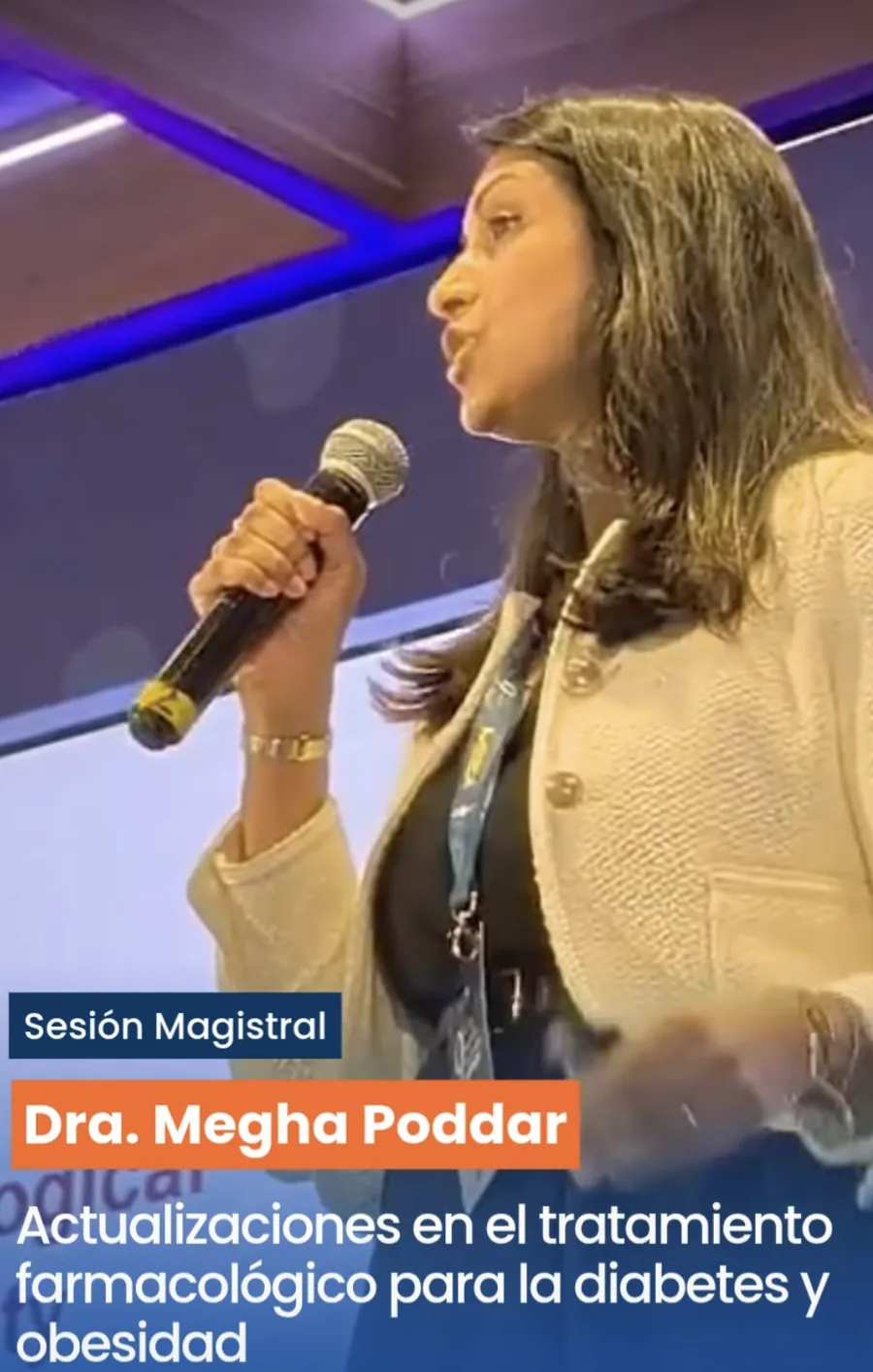 Dr. Megha Poddar speaking at the 9th Northeast Congress of Endocrinology in Monterrey, on a slide titled Actualizaciones en el tratamiento farmacológico para la diabetes y obesidad